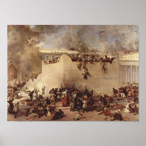 The Destruction Of The Temple Of Jerusalem Poster