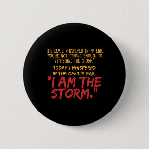 The Devil Whispered In My Ear Devil Quote Button