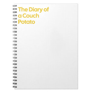 The Diary of a Couch Potato Notebook