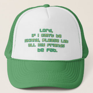 The Diet Prayer Trucker Hat