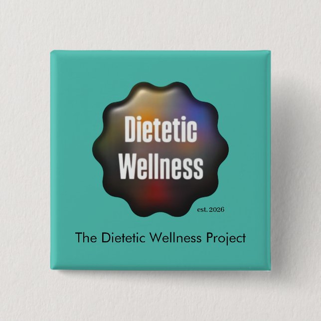 The Dietetic Wellness Project Logo + Est. Button (Front)