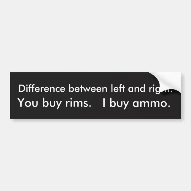 The difference between left and right bumper stick sticker | Zazzle