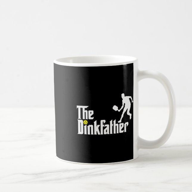 The Dink Father Pickleball Dad Funny Pickleball  Coffee Mug (Right)