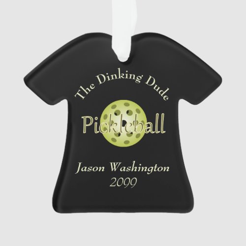 The Dinking Dude Guy Pickleball Ball Ornament