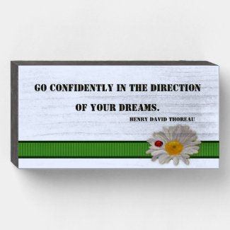 The Direction of Your Dreams, Quote with Daisy Wooden Box Sign