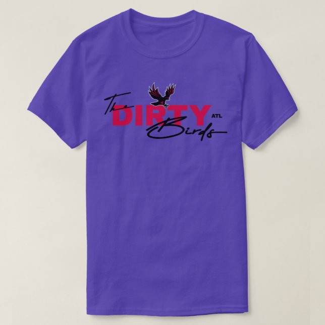 The Dirty Birds Atlanta T-Shirt (Design Front)