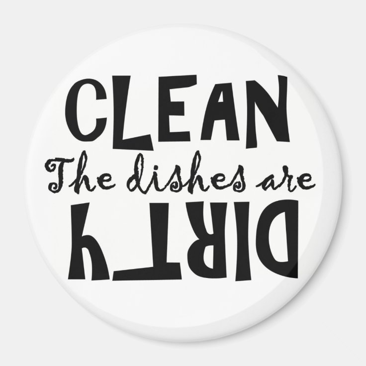 The Dishes Are . . . Clean or Dirty? Zazzle