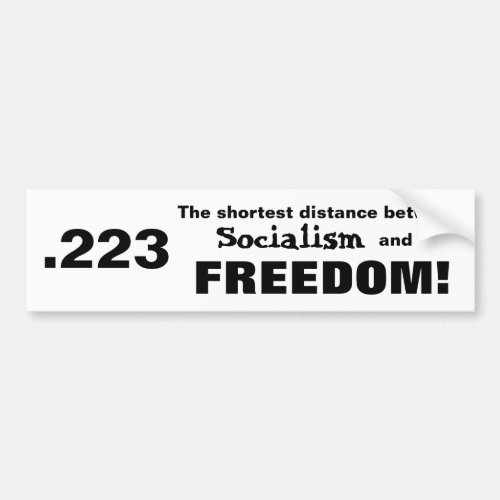 The distance between Socialism and Freedom Bumper Sticker