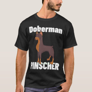 The Doberman Pinscher 149 T-Shirt