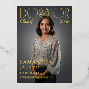 The Doctor Chic Doctoral Graduation Photo Magazine Foil Invitation