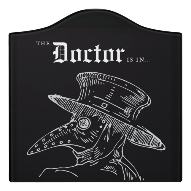 The Doctor Is In Door Sign (Large Crest Front)