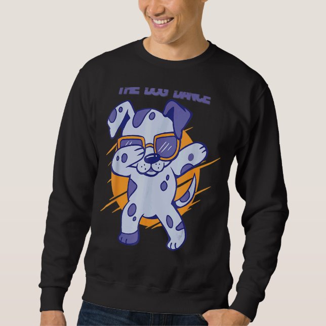 The Dog Dance Sweatshirt (Front)