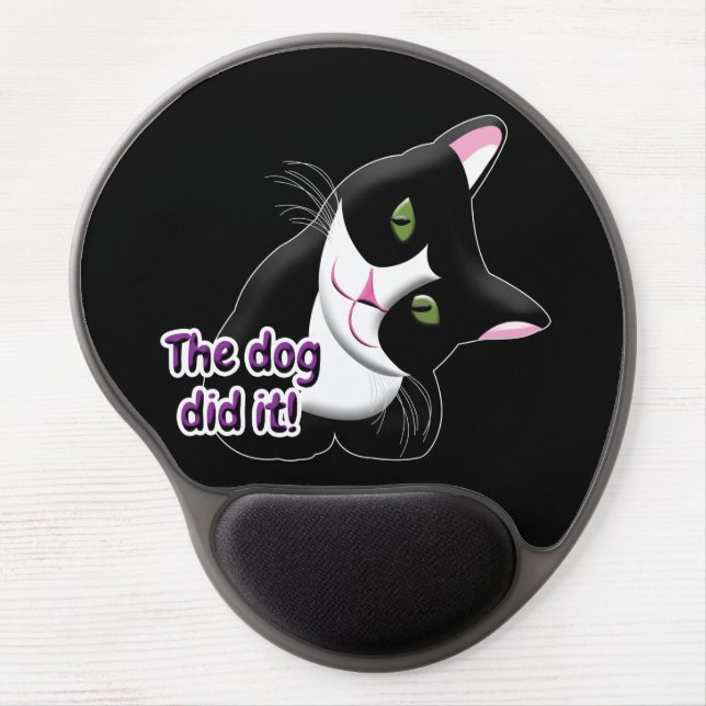 The dog did it Cat Gel Mouse Pad (Front)