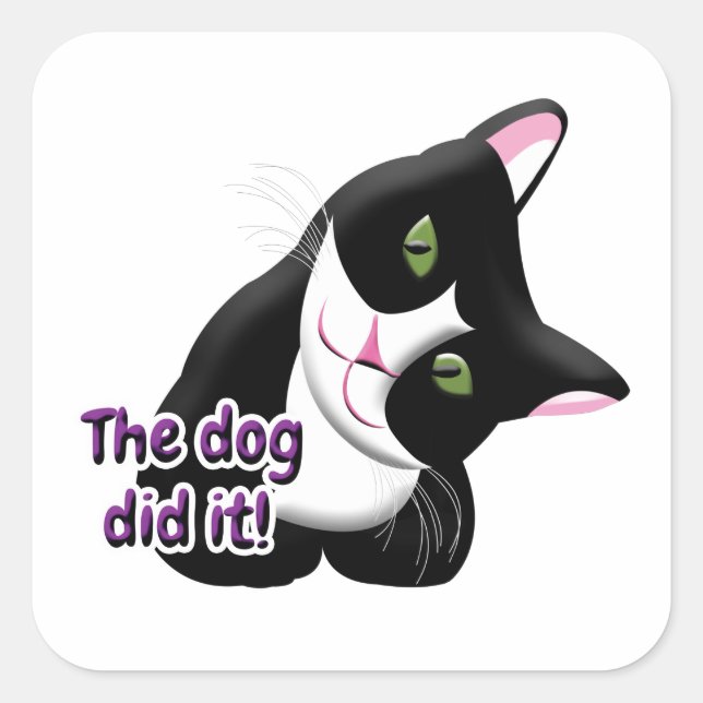 The dog did it Cat Square Sticker (Front)