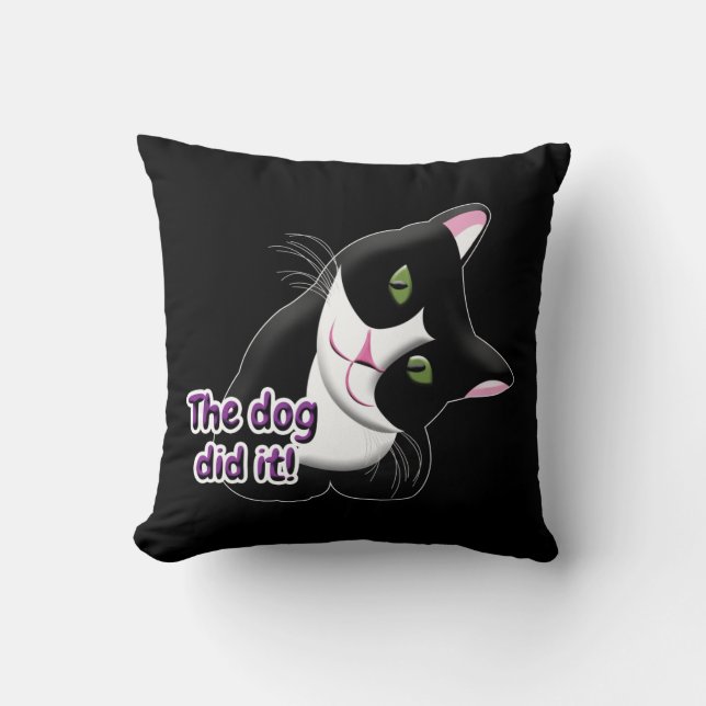 The dog did it Cat Throw Pillow (Front)