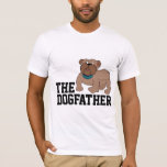THE DOG FATHER  DOG DAD BOXER T-shirts
