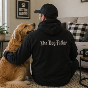 'The Dog Father' Humor Modern Cool Dog Dad Gift Hoodie