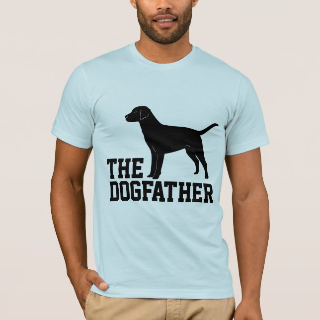 THE DOG FATHER  LABRADOR LAB T-shirts (Front)