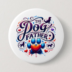 The Dog Father Retro Typography Button