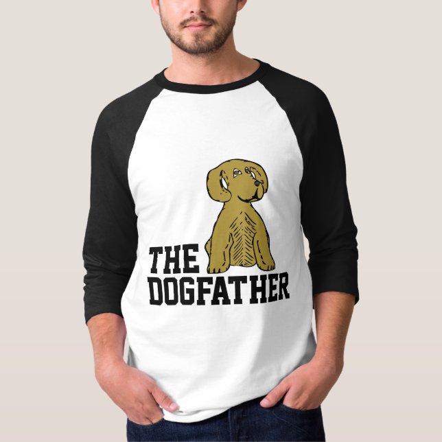 THE DOG FATHER T-Shirts (Front)