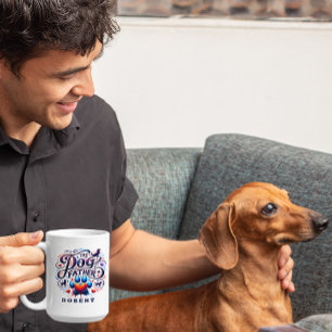 The Dog Father Theme Personalized Coffee Mug