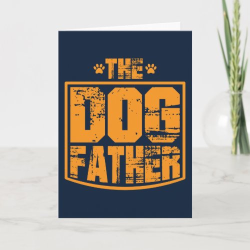 The Dog Father Worn Graphic Card