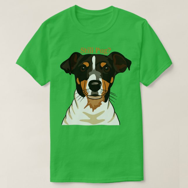 The Dog Jealous T-Shirt (Design Front)
