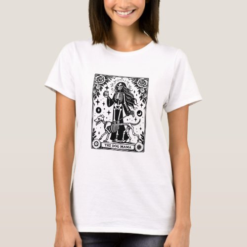 The Dog Mama Tarot Dog Walker T_Shirt