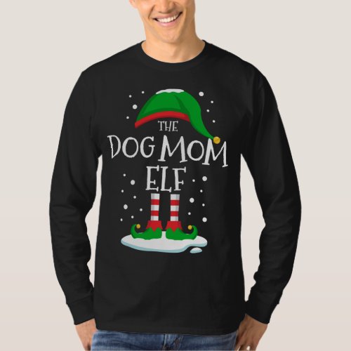 The Dog Mom Elf Christmas Family Matching Xmas Wom T_Shirt