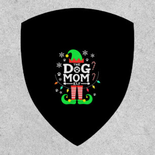The Dog Mom Elf Xmas Funny Dogs lover Christmas Do Patch