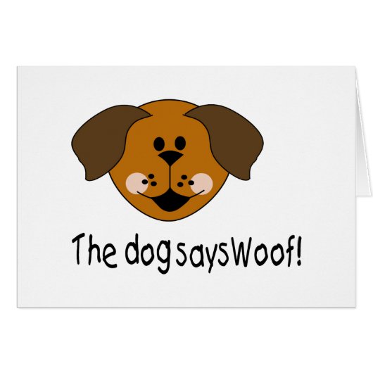 The Dog Says Woof Cards (Front Horizontal)