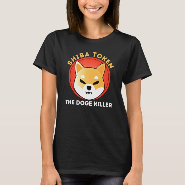 The Doge Killer Shiba Inu Coin Crypto Shib Token H T-Shirt (Front)
