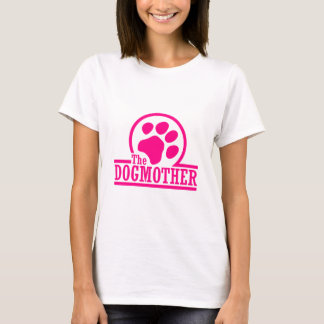 the dogmother T-Shirt