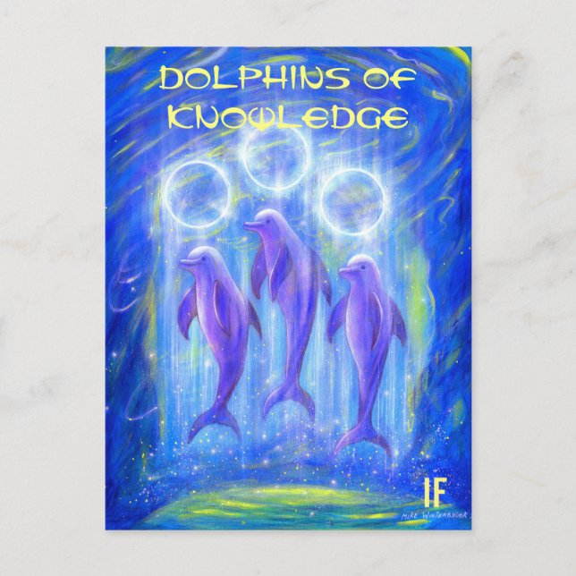 The Dolphins of Knowledge by Mike Winterbauer Postcard (Front)