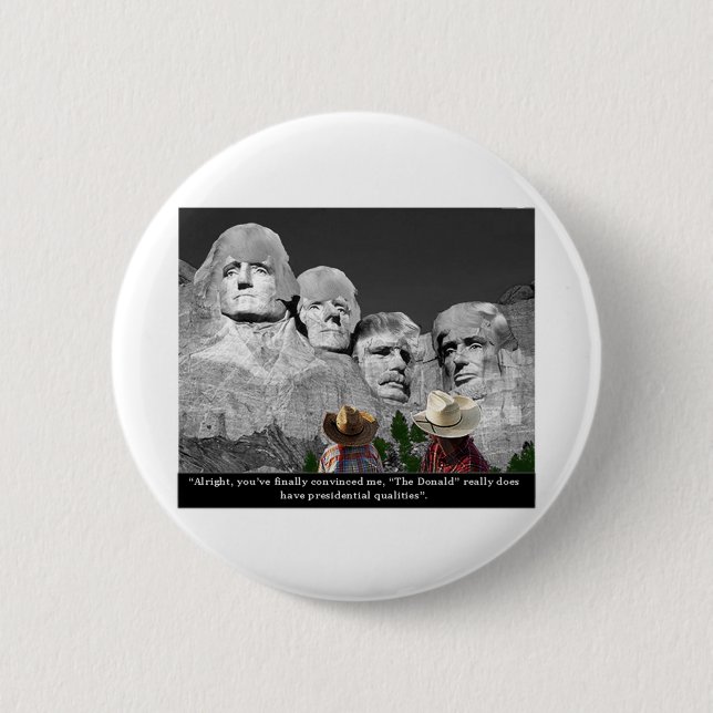 "The Donald's Presidental Qualities" Pinback Button (Front)