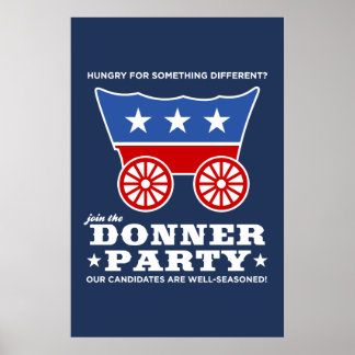 The Donner Party - hungry for something different? Poster