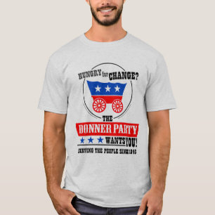 The Donner Party wants YOU! T-Shirt