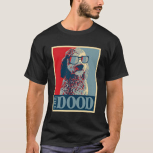 The Dood Goldendoodle Doodle Mom And Dood Dad Gift T-Shirt