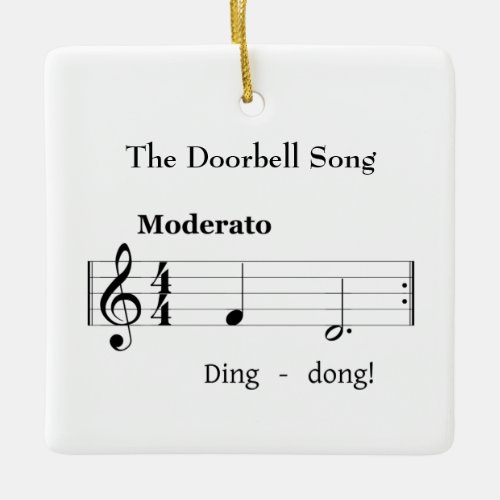 The Doorbell Song Humorous Music Score Ceramic Ornament