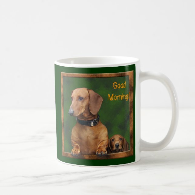 The Doxies say Good Morning! Coffee Mug (Right)