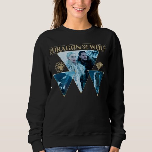 The Dragon and The Wolf Daenerys  Jon Graphic Sweatshirt