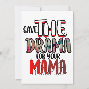 The Drama  Invitation