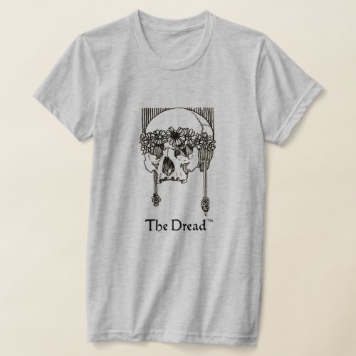 The Dread TM T_Shirt
