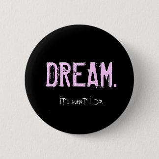 The Dreamer Pin