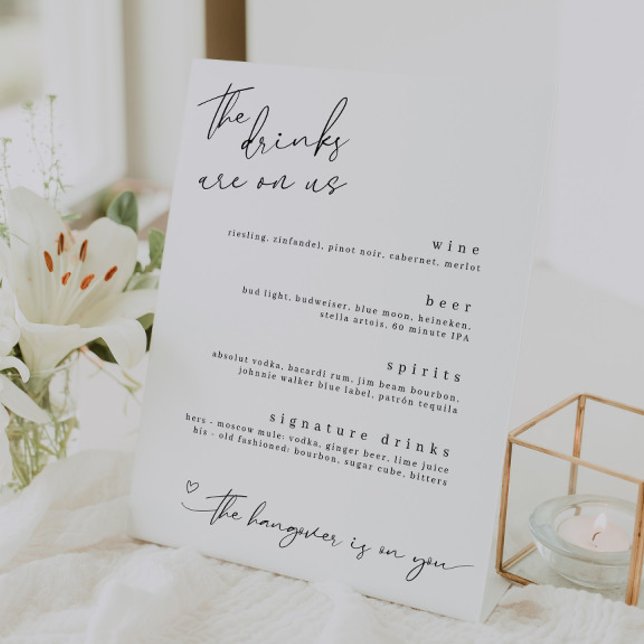 The Drinks are on Us Minimalist Drinks Sign (Creator Uploaded)