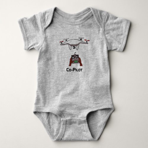 The drone co_pilot baby onsie jumpsuit baby bodysuit