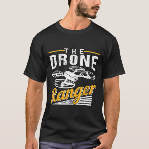 The Drone Ranger Awesome Pilot T-Shirt
