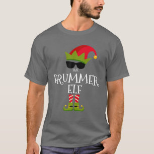 The Drummer Elf Costume Matching Family Group Chri T-Shirt
