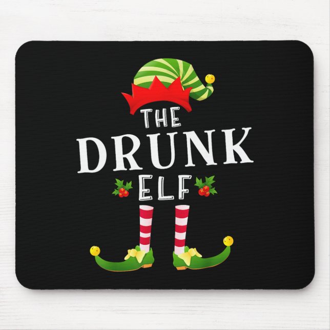The Drunk Elf Christmas Matching Pajama  Mouse Pad (Front)
