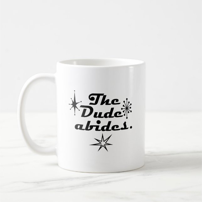 The dude abides coffee mug (Left)